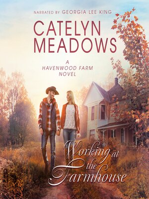 cover image of Working at the Farmhouse